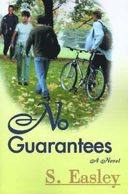 No Guarantees 1