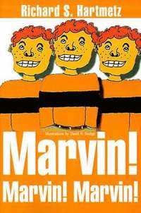 bokomslag Marvin! Marvin! Marvin!