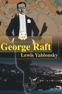 bokomslag George Raft