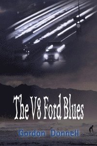 bokomslag The V8 Ford Blues