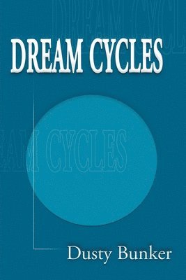 Dream Cycles 1