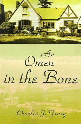 An Omen in the Bone 1