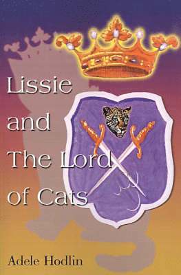 Adele S Hodlin, Adele S. Hodlin - Lissie and the Lord of Cats, Häftad