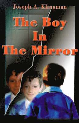 bokomslag The Boy in the Mirror