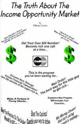 The Truth about the Income Opportunity Market 1