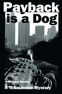 bokomslag Payback is a Dog