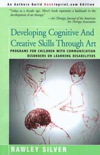 bokomslag Developing Cognitive and Creative Skills Through Art