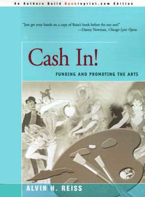 Alvin H Reiss, Alvin H. Reiss - Cash In!, Häftad