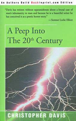 Christopher Davis - Peep Into the 20th Century, Häftad