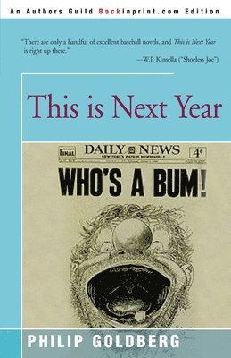Philip Goldberg - This is Next Year, Häftad