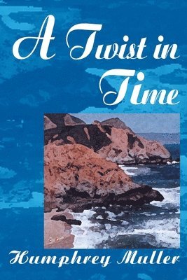 Twist in Time