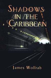 bokomslag Shadows in the Caribbean