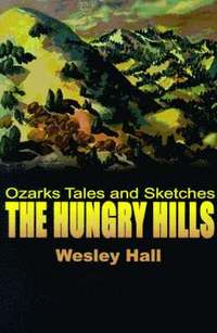 bokomslag The Hungry Hills