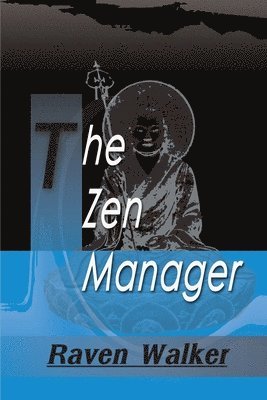 The Zen Manager 1