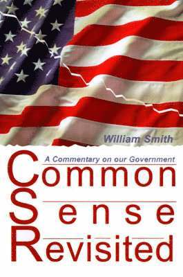 William Smith - Common Sense Revisited, Häftad