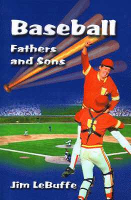 Baseball Fathers and Sons 1