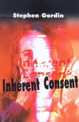 bokomslag Inherent Consent