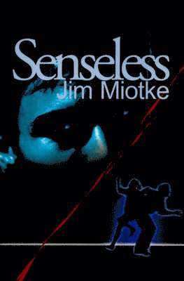 Senseless 1