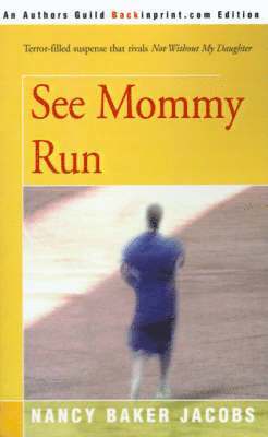 See Mommy Run 1