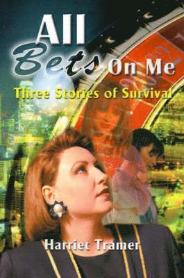 Harriet Tramer - All Bets Are on Me, Häftad
