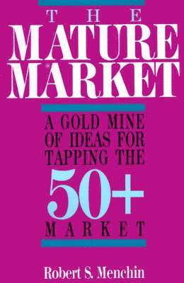 The Mature Market 1