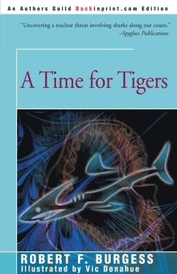 bokomslag A Time for Tigers