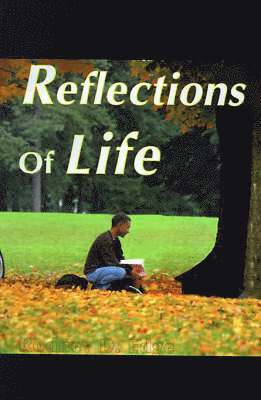 Reflections of Life 1