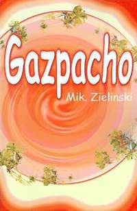 bokomslag Gazpacho