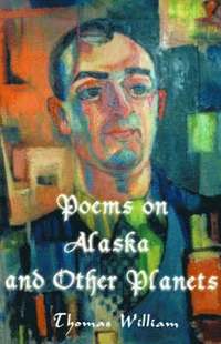 bokomslag Poems on Alaska and Other Planets