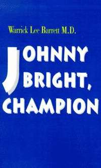 bokomslag Johnny Bright, Champion