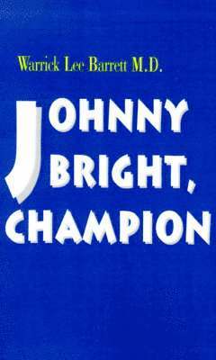 Johnny Bright, Champion 1