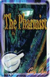 bokomslag The Pharmist
