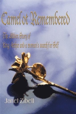 bokomslag Camelot Remembered