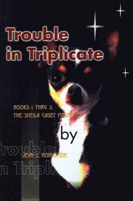 Trouble in Triplicate 1