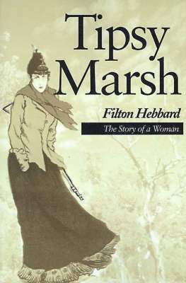 Filton Hebbard - Tipsy Marsh, Häftad