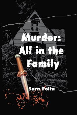 bokomslag Murder: All in the Family