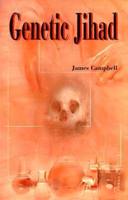 James Campbell - Genetic Jihad, Häftad