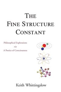 bokomslag The Fine Structure Constant