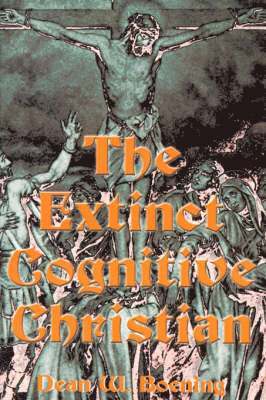 bokomslag Extinct Cognitive Christian