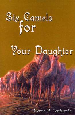 bokomslag Six Camels for Your Daughter