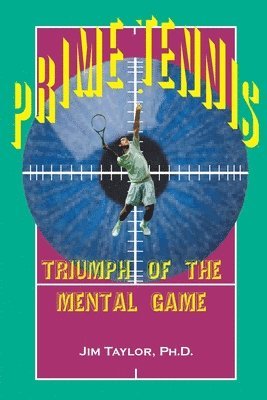 Jim Taylor - Prime Tennis, Häftad