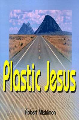 Plastic Jesus 1