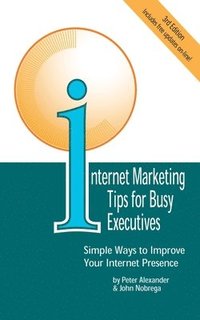 bokomslag Internet Marketing Tips for Busy Executives