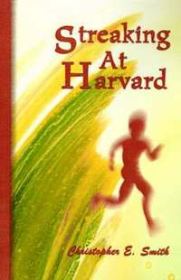 bokomslag Streaking at Harvard