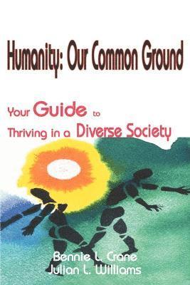 Humanity: Our Common Ground 1