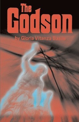 Gloria Vitanza Basile - Godson, Häftad