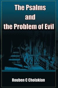 bokomslag The Psalms and the Problem of Evil