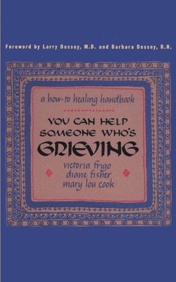 You Can Help Someone Who's Grieving 1