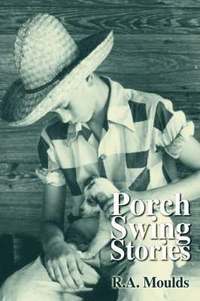 bokomslag Porch Swing Stories