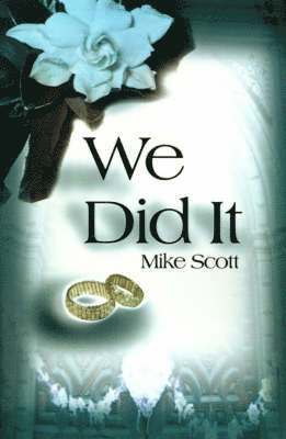 Mike Scott - We Did It, Häftad